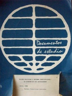 Elites políticas y reforma constitucional : la opinión de los legisladores