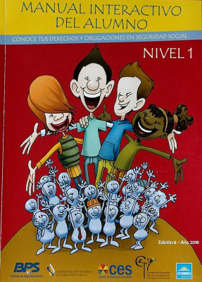 Conoce tus derechos y obligaciones en Seguridad Social : manual interactivo del alumno : [nivel 1]