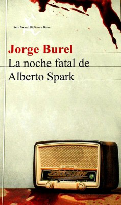 La noche fatal de Alberto Spark