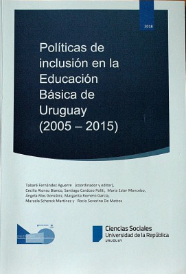 Políticas de inclusión en la educación básica de Uruguay (2005-2015)