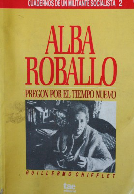 Alba Roballo : pregón por el tiempo nuevo