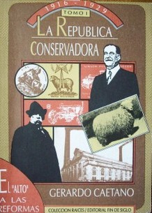 La República conservadora (1916 - 1929)