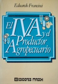 El IVA y el productor agropecuario