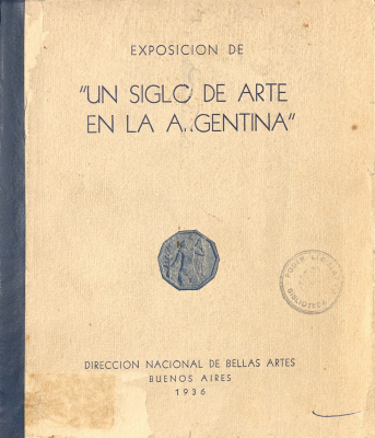 Exposición de "Un Siglo de Arte en la Argentina"