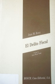 El delito fiscal