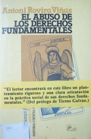 El abuso de los derechos fundamentales