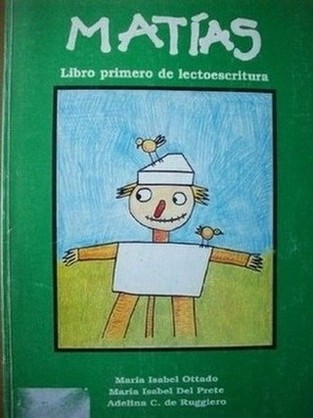 Matías : libro primero de lectoescritura