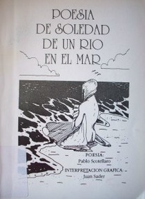 Poesía de soledad de un río en el mar