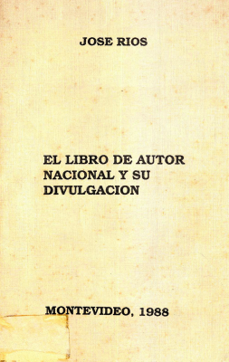 El libro de autor nacional y su divulgación