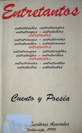 Entretantos : cuentos y poesía