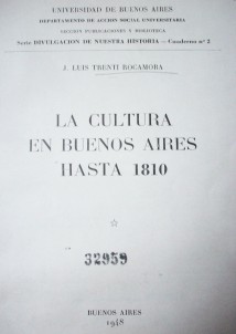 La cultura en Buenos Aires hasta 1810