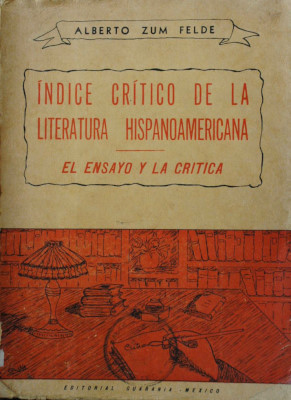 Indice crítico de la literatura hispanoamericana
