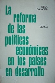 La reforma de las políticas económicas en los países en desarrollo