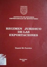 Régimen jurídico de las exportaciones