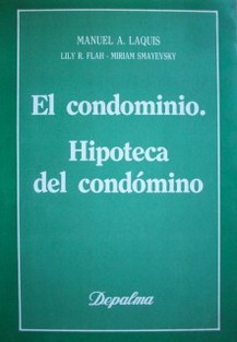 El condominio. Hipoteca del condómino