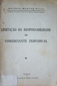 Limitaçao da responsabilidade do comerciante individual