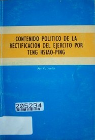 Contenido político de la rectificación del ejército por Teng Hsiao-Piag