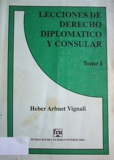 Lecciones de Derecho Diplomático y Consular