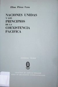 Naciones Unidas y los principios de la coexistencia pacífica