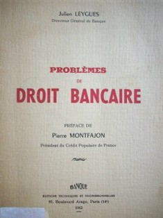 Problêmes de Droit Bancaire