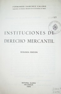 Instituciones de Derecho Mercantil