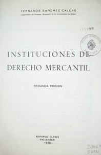 Instituciones de Derecho Mercantil