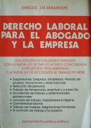 Derecho Laboral para el abogado y la empresa