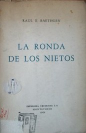 La ronda de los nietos