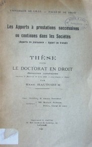 Les apports à prestations successives ou continues dans les sociétés : apports en jouissance - apport en travail