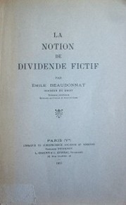 La notion de dividende fictif