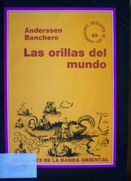 Las orillas del mundo : novela