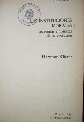 Las instituciones morales : Las teorías empiristas de su evolución