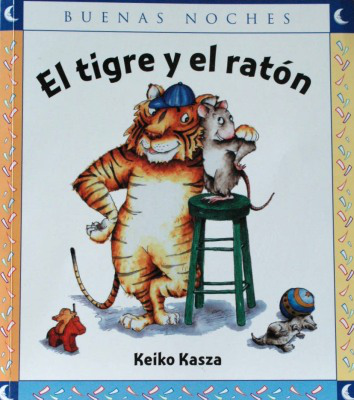 El tigre y el ratón