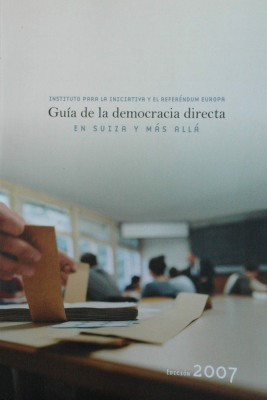 Guía de la democracia directa en Suiza y más allá