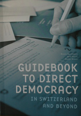 Guidebook to Direct Democracy in Switzerland and Beyond