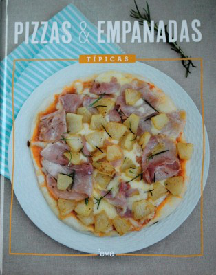 Pizzas y empanadas : típicas