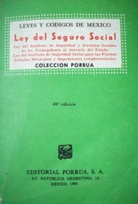 Ley de seguro social y disposiciones complementarias