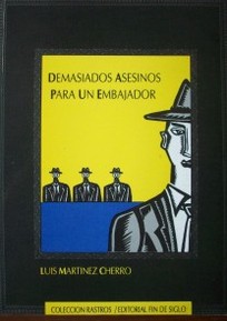 Demasiados asesinos para un embajador