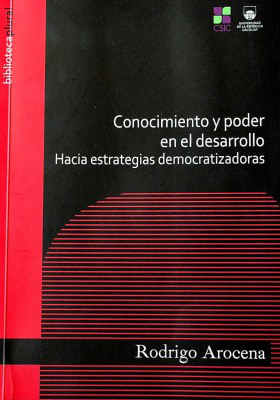 Conocimiento y poder en el desarrollo : hacia estrategias democratizadoras