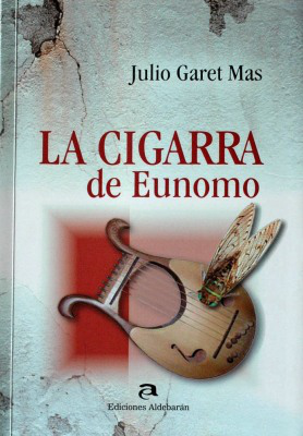 La cigarra de Eunomo