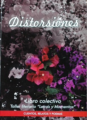 Distorsiones : libro colectivo