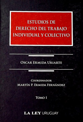 Estudios de derecho del trabajo individual y colectivo