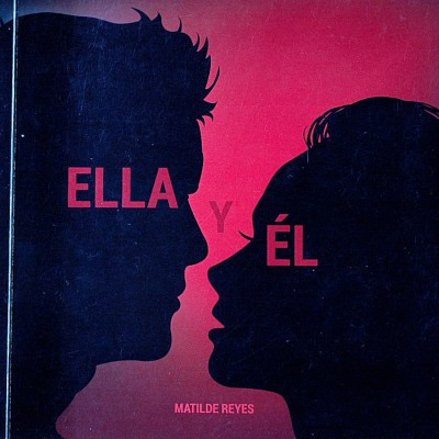 Ella y él