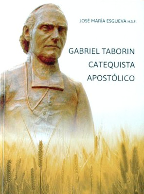 Gabriel Taborin : catequista apostólico