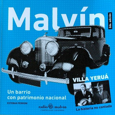 Malvín : un barrio con patrimonio nacional - Villa Yeruá : la historia no contada