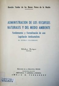 Administración de los recursos naturales y del medio ambiente