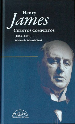 Henry James : cuentos completos (1864-1878)