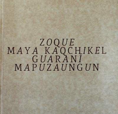 Zoque - Maya kaqchikel - Guaraní - Mapuzaungun