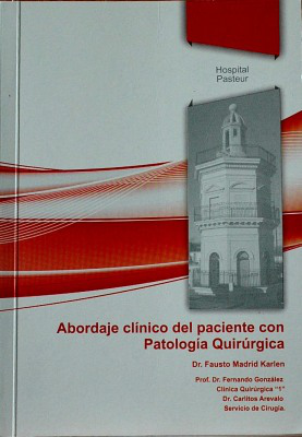 Abordaje clínico del paciente con patología quirúrgica