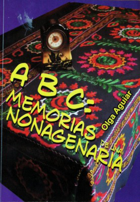 ABC : memorias de una nonagenaria